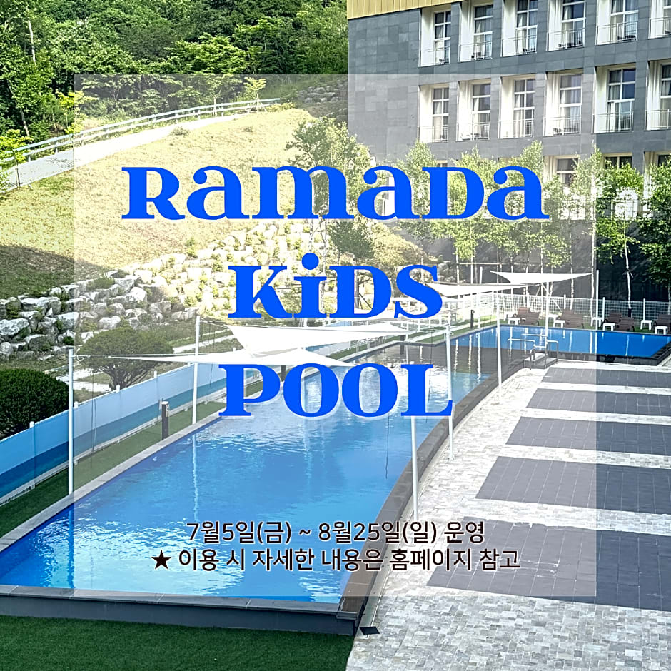 Ramada Hotel & Suites Gangwon PyeongChang