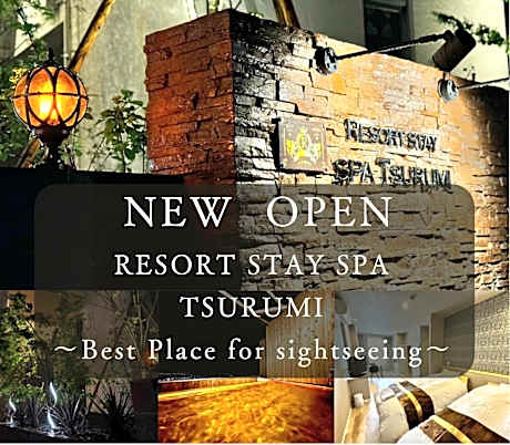 Resort Stay Spa Tsurumi