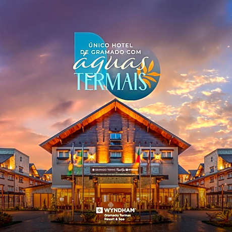 Wyndham Gramado Termas Resort & Spa