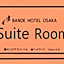 Bande Hotel Osaka
