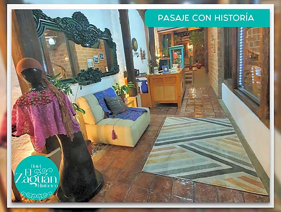 Hotel El Zaguán Histórico