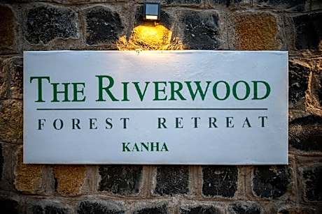 The Riverwood Forest Retreat - Kanha