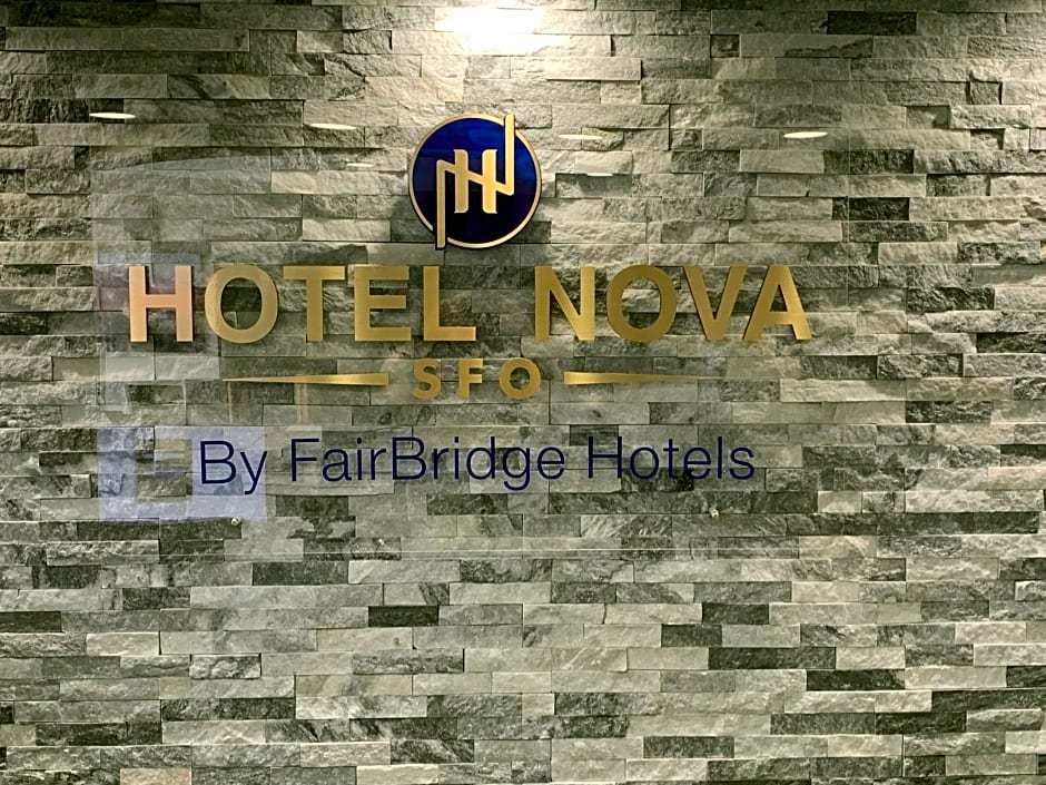Hotel Nova SFO By FairBridge