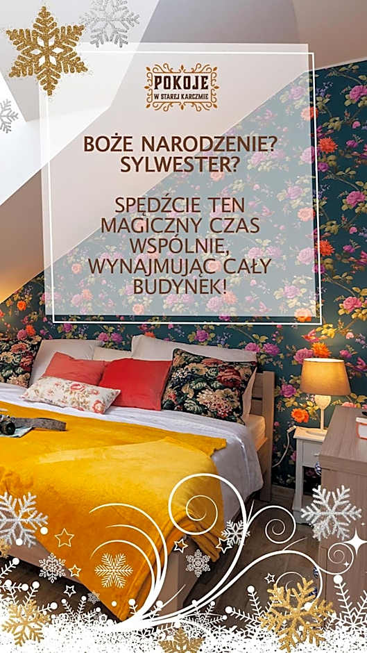 Pokoje w Starej Karczmie - by Upstairs