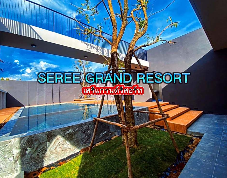 Seree Grand Resort