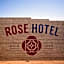 The Rose Hotel & Motel