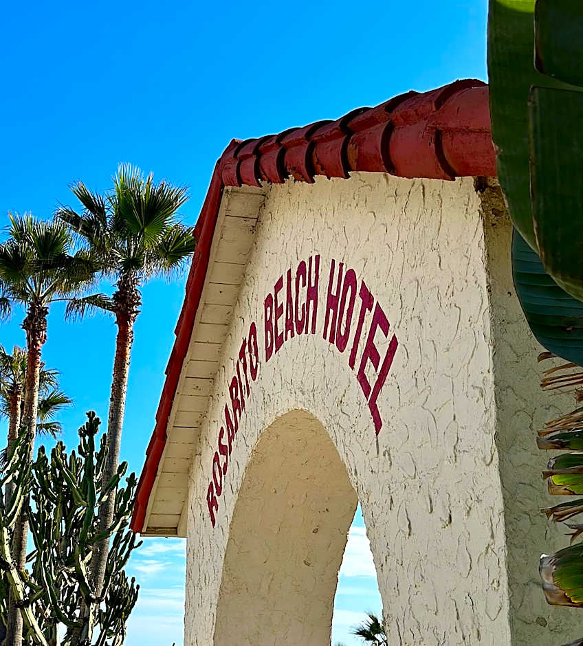 Rosarito Beach Hotel