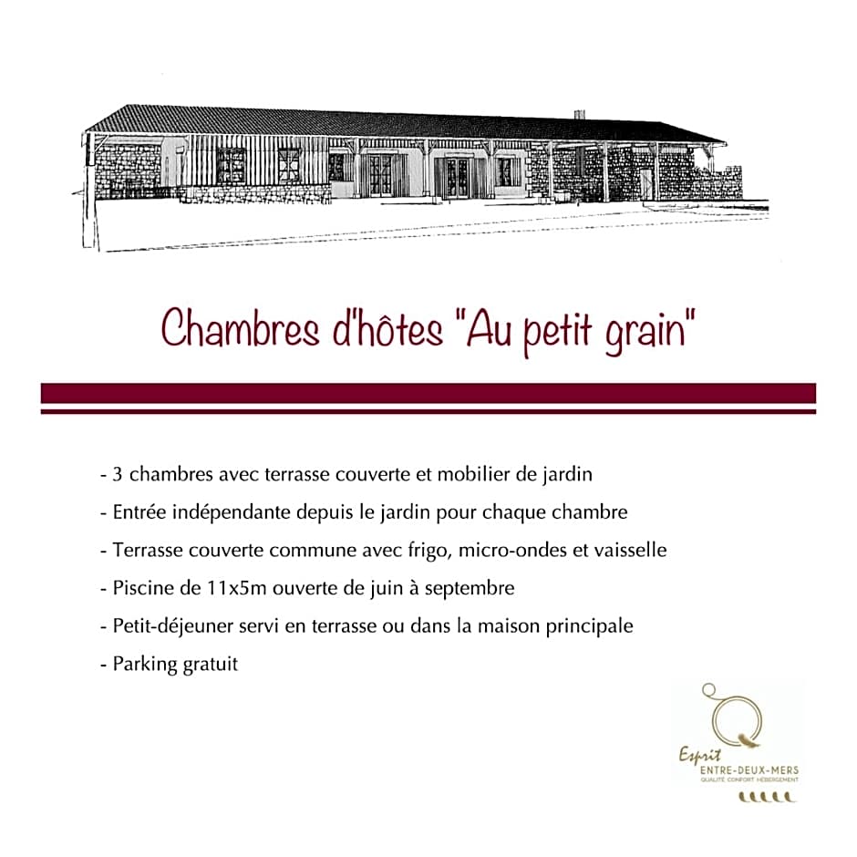 Au petit grain