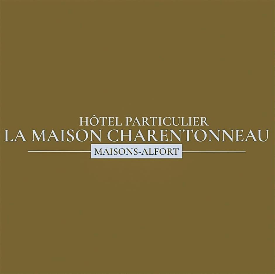 La Maison Charentonneau