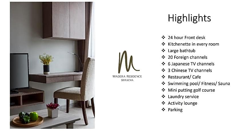 Madera Residence Sriracha