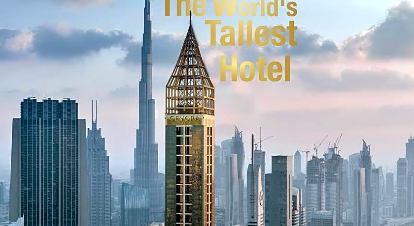 Gevora Hotel - The Tallest Hotel in the World
