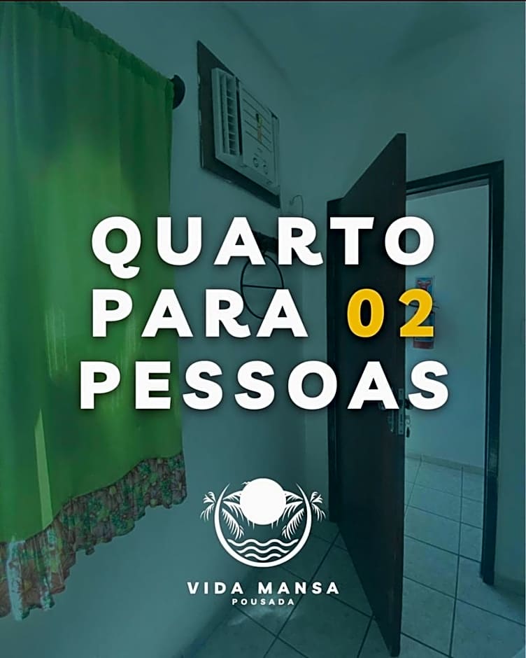 Pousada Vida Mansa