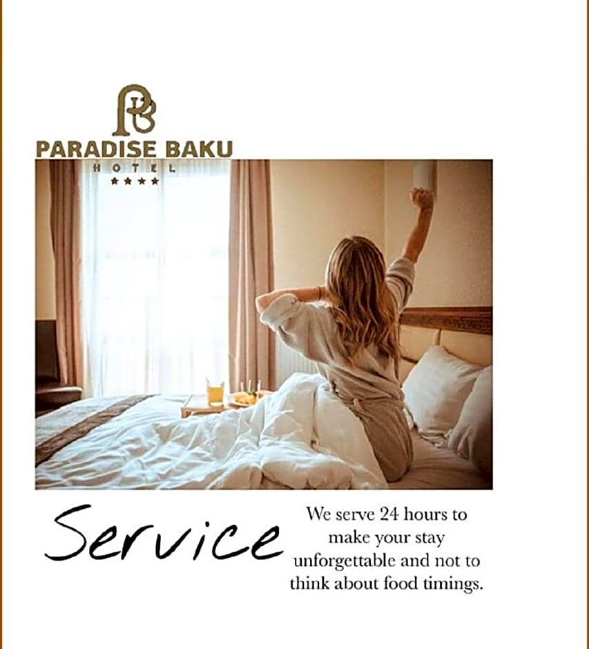 Paradise Hotel Baku