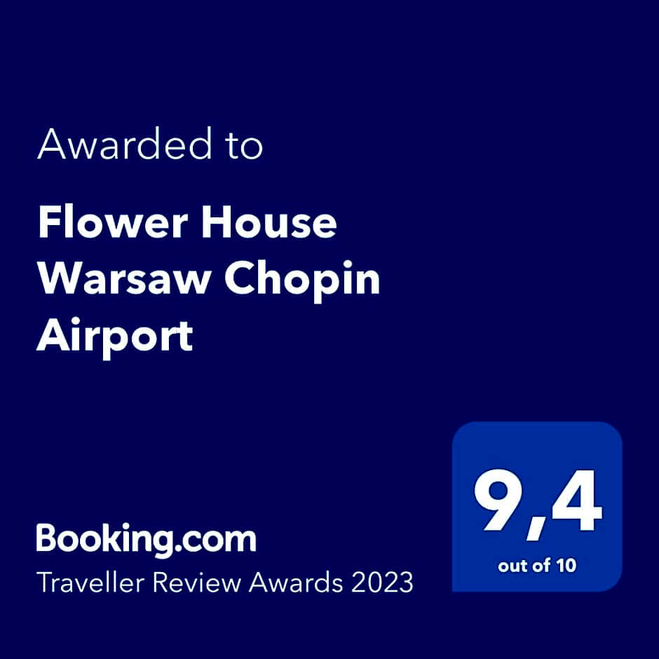 Flower House Warsaw Chopin Airport