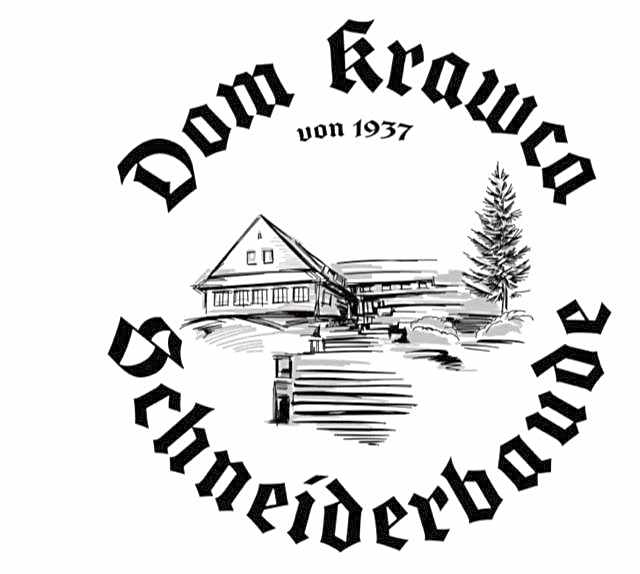 Dom Krawca,Schneiderbaude