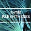 Entre Parenthèses - Lille & Villeneuve d'Ascq