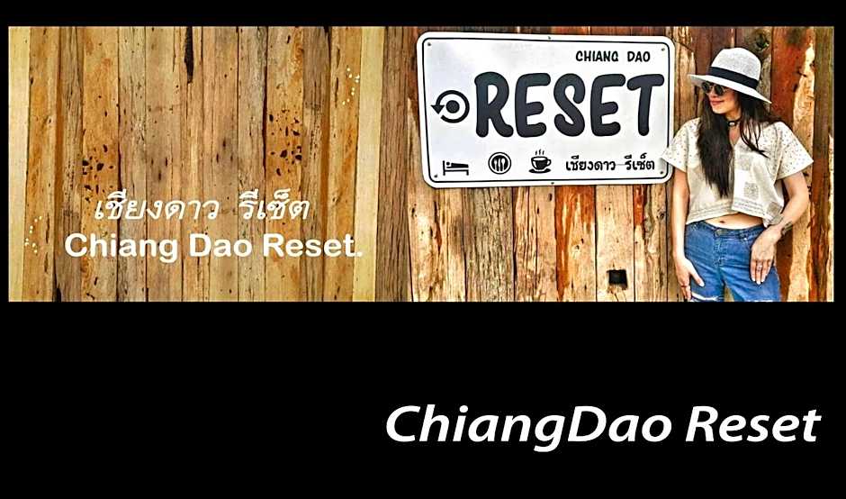 Chiang Dao Reset