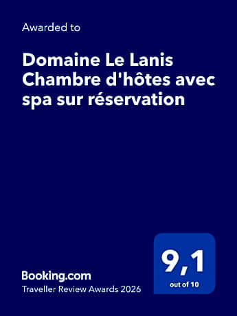 Domaine Le Lanis Chambre d'hôtes avec spa sur réservation