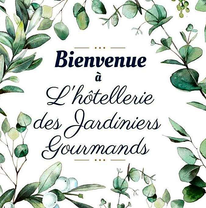 Hôtellerie Jardiniers Gourmands