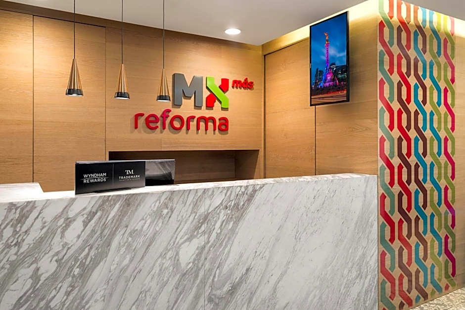 Hotel MX mas reforma CDMX, Trademark Collection by Wyndham